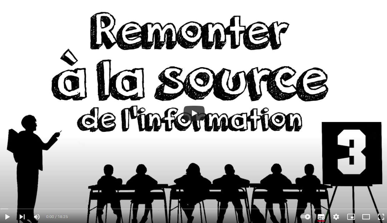 Youtube Hygiène mentale - Remonter à la Source de l'Information (Education aux Médias) - Nouvelle fenêtre