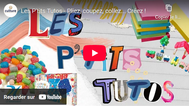 Capture d'écran de la vidéo sur YouTube "Pliez, coupez, collez, créez !"