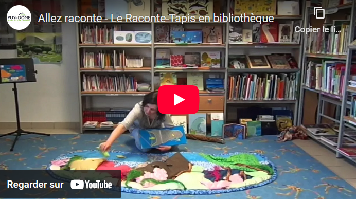Capture d'écran de la vidéo sur YouTube "Le raconte-tapis en bibliothèque"