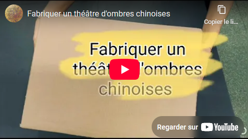 Capture d'écran de la vidéo sur YouTube "Fabriquer un théâtre d'ombres chinoises"