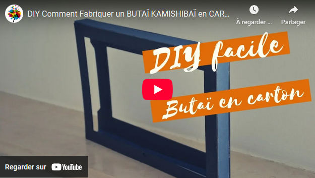 Capture d'écran de la vidéo Youtube Tuto "Diy Facile : Butaï en carton" 