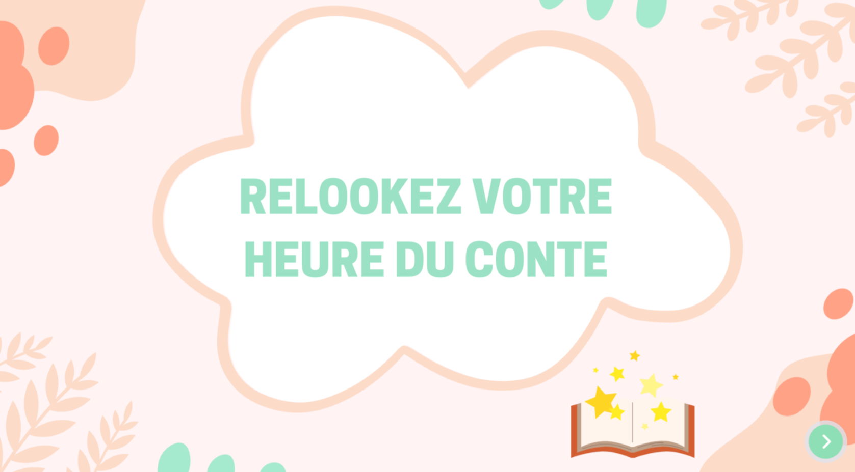 Relookez votre heure du conte. Page de présentation du diaporama sur Genially